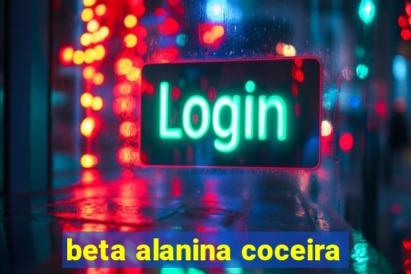 beta alanina coceira